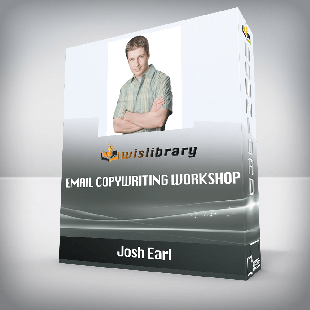 Josh Earl – Email Copywriting Workshop