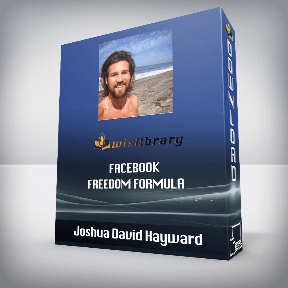 Joshua David Hayward – Facebook Freedom Formula