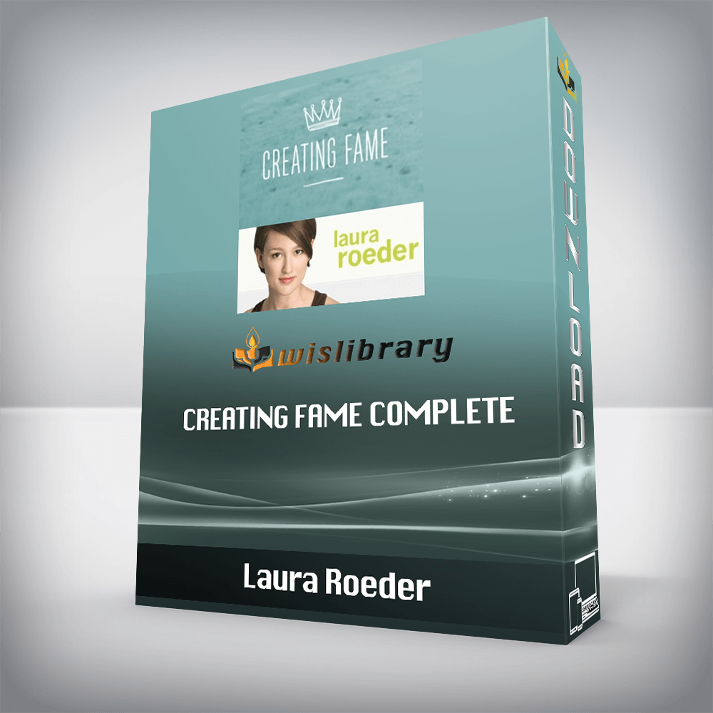 Laura Roeder – Creating Fame Complete