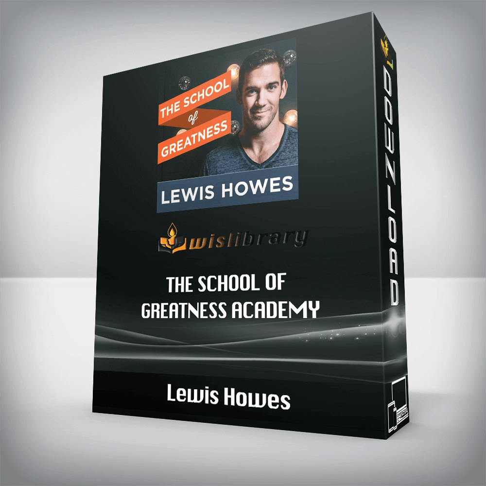 Lewis Howes – The School of Greatness Academy