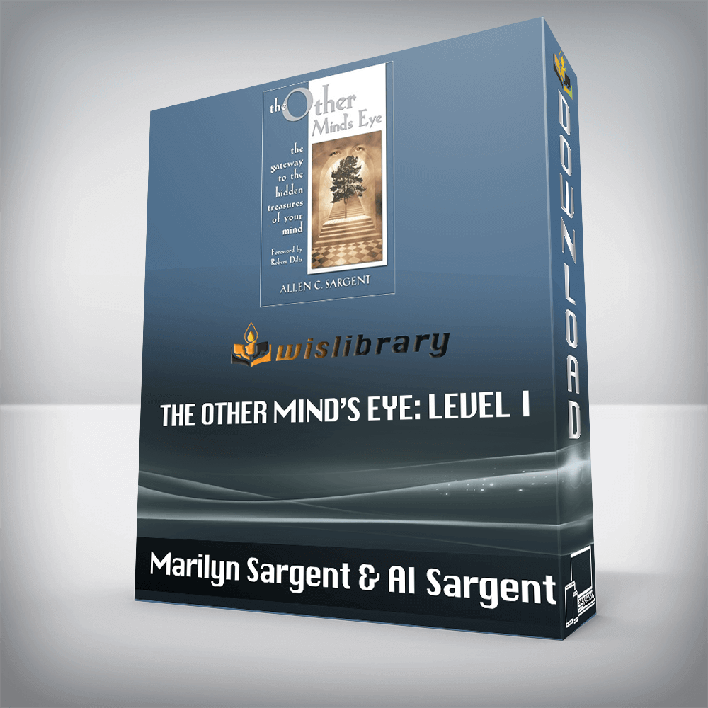 Marilyn Sargent & AI Sargent – The Other Mind’s Eye: Level I