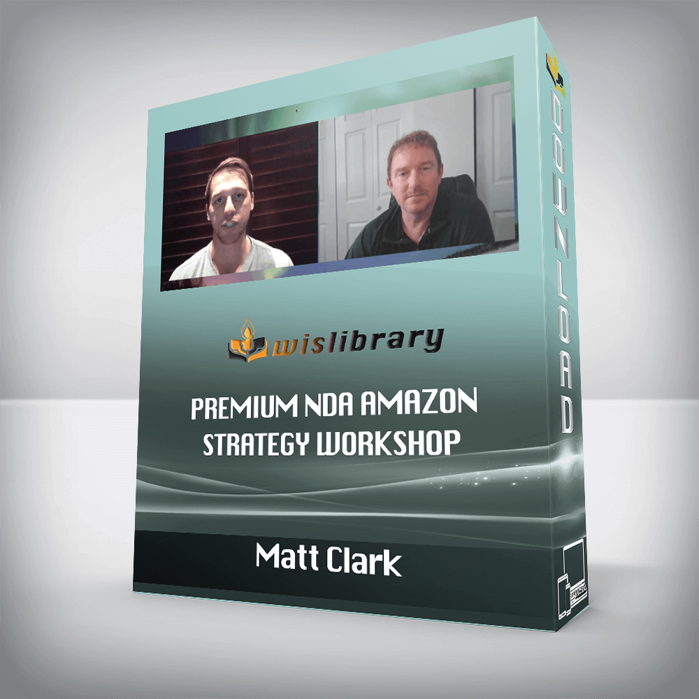 Matt Clark – Premium NDA Amazon Strategy Workshop