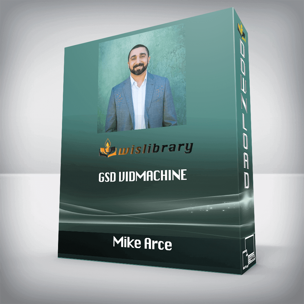 Mike Arce – GSD VidMachine