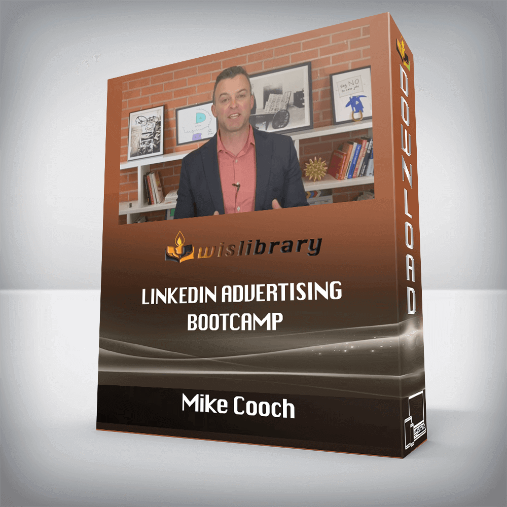 Mike Cooch – LinkedIn Advertising Bootcamp