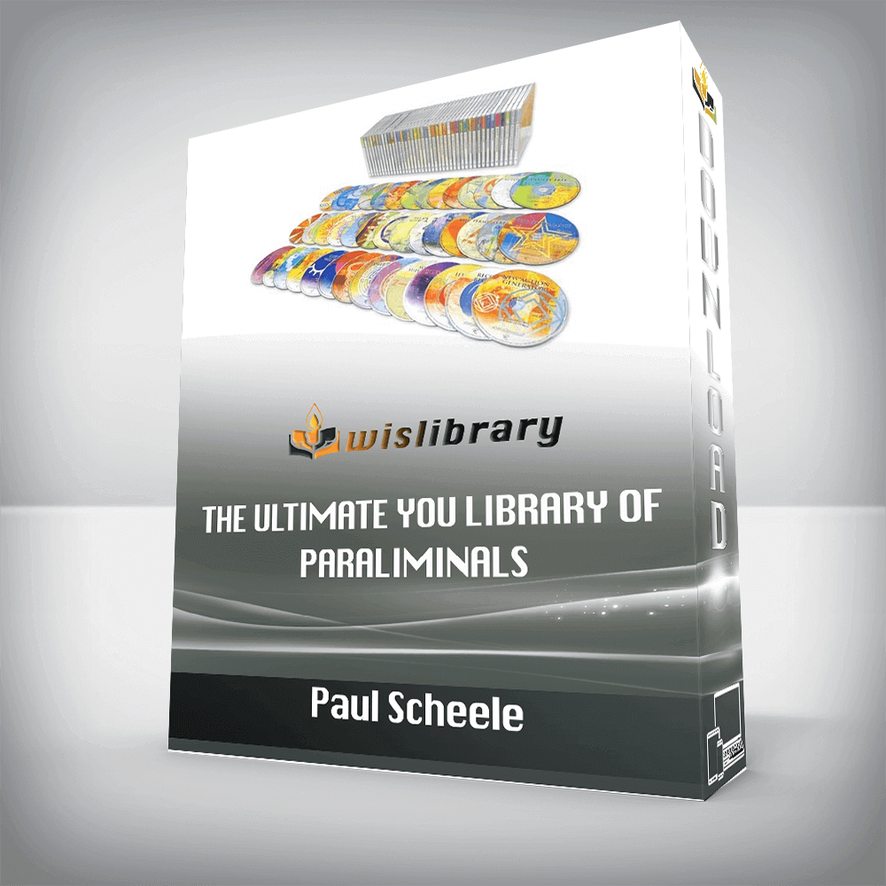 Paul Scheele – The Ultimate You Library of Paraliminals