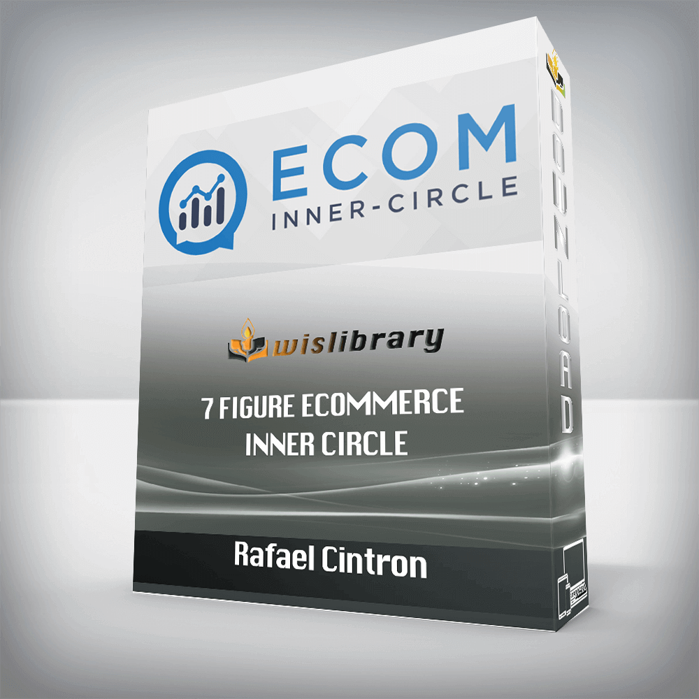 Rafael Cintron – 7 Figure Ecommerce Inner Circle