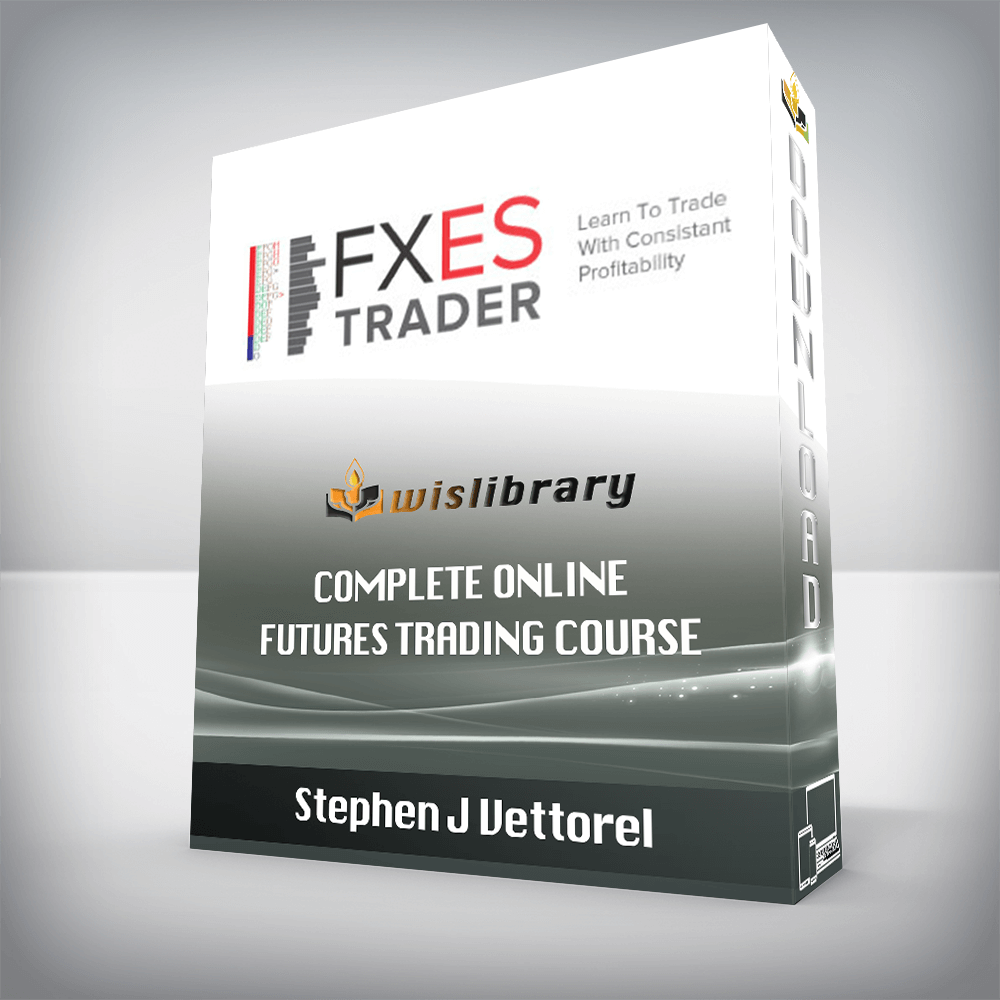 Stephen J Vettorel – Complete Online Futures Trading Course