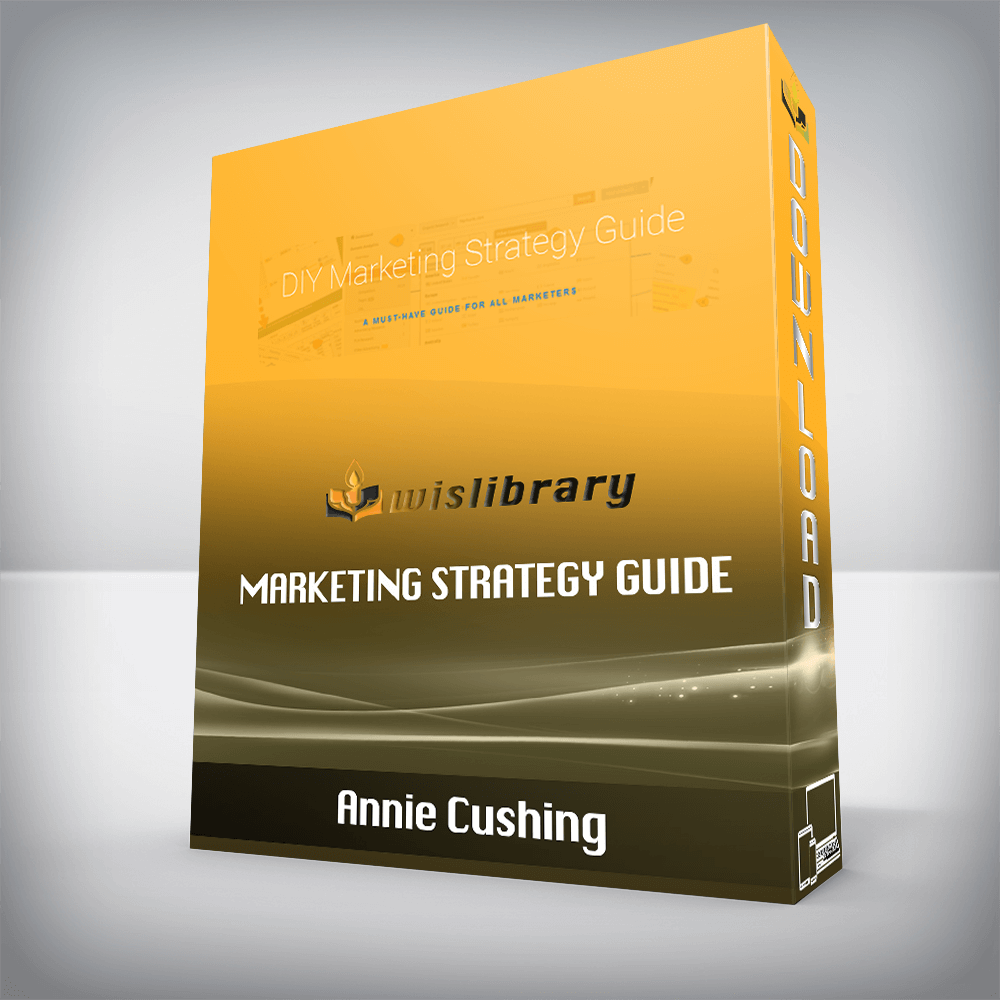 Annie Cushing – Marketing Strategy Guide