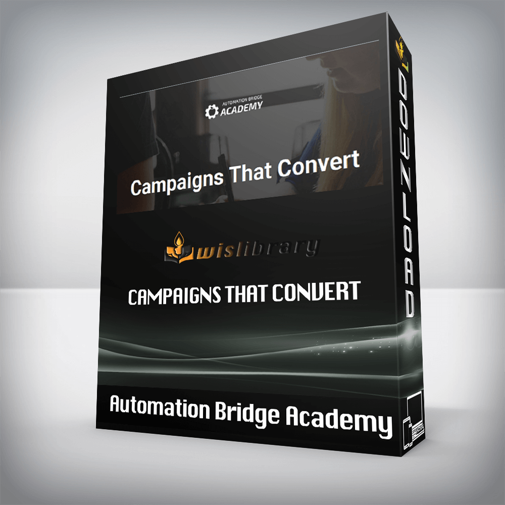 Automation Bridge Academy – Campaigns That Convert