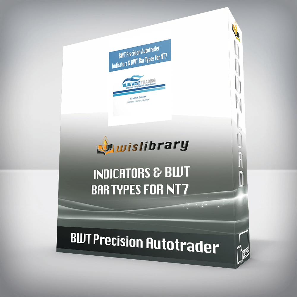 BWT Precision Autotrader – Indicators & BWT Bar Types for NT7