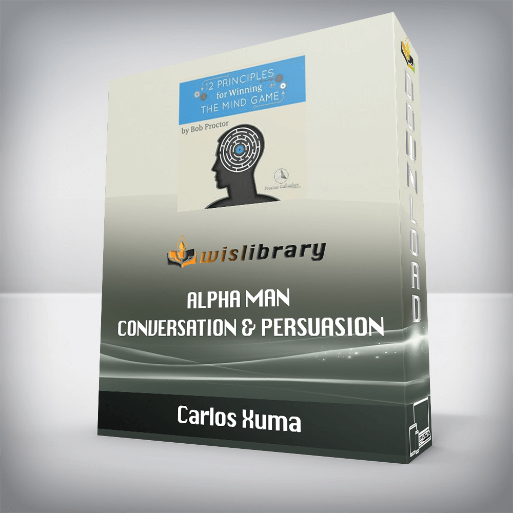 Carlos Xuma – Alpha Man Conversation & Persuasion