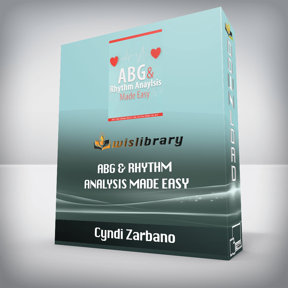 Cyndi Zarbano - ABG & Rhythm Analysis Made Easy