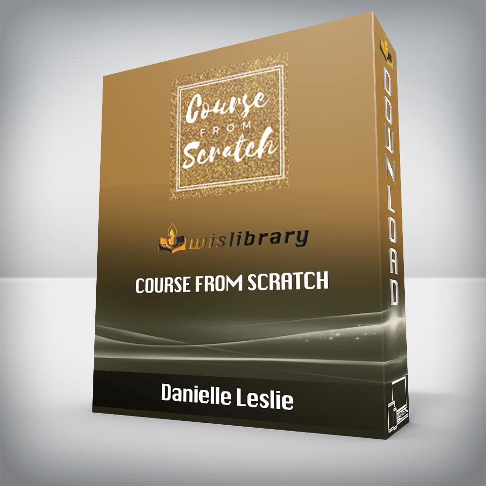 Danielle Leslie – Course From Scratch