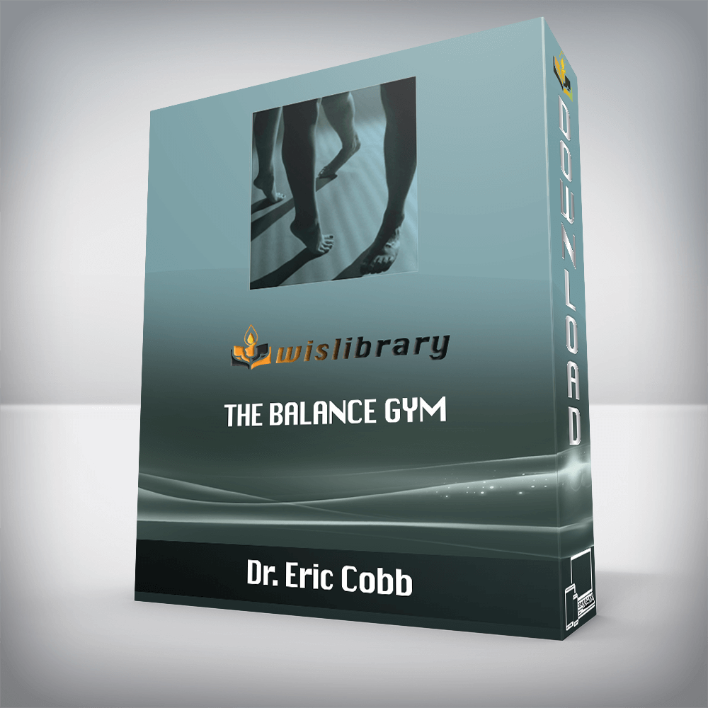 Dr. Eric Cobb – The Balance Gym