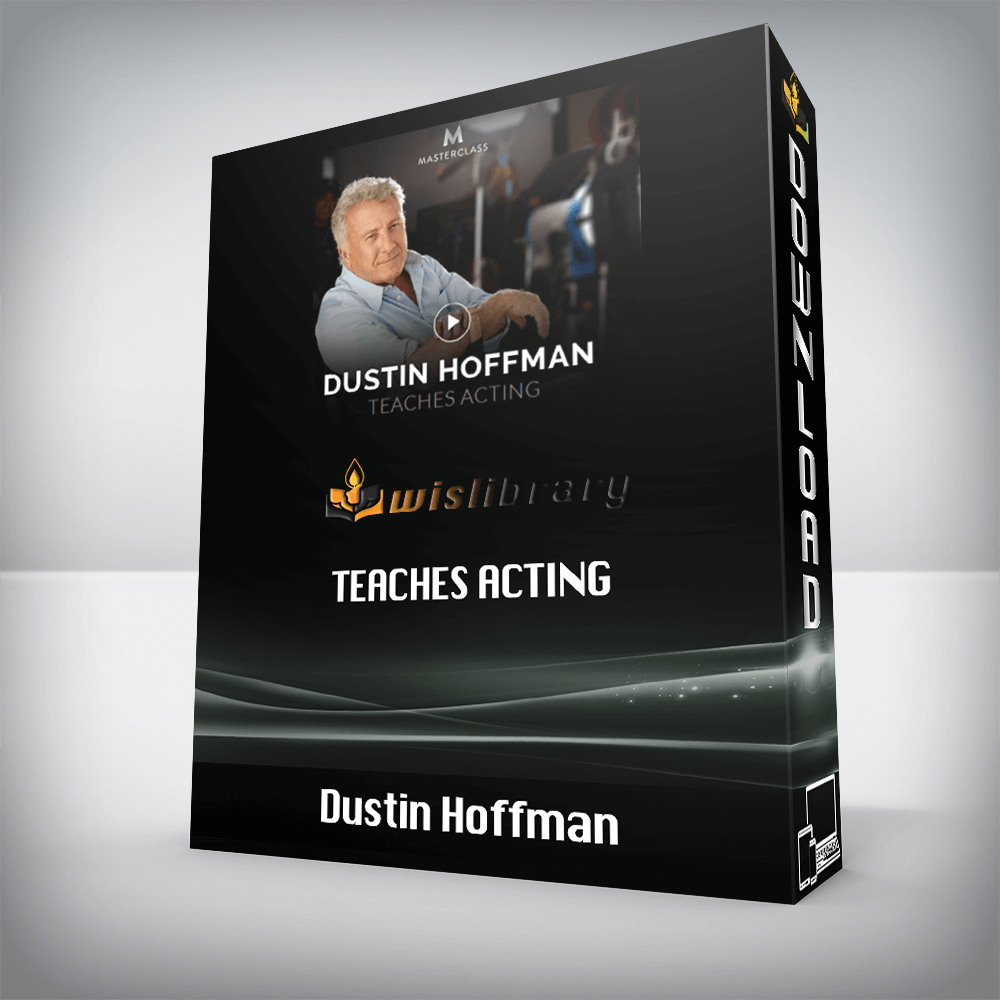 Dustin Hoffman – Teaches Acting