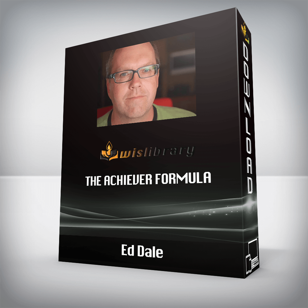 Ed Dale – The Achiever Formula