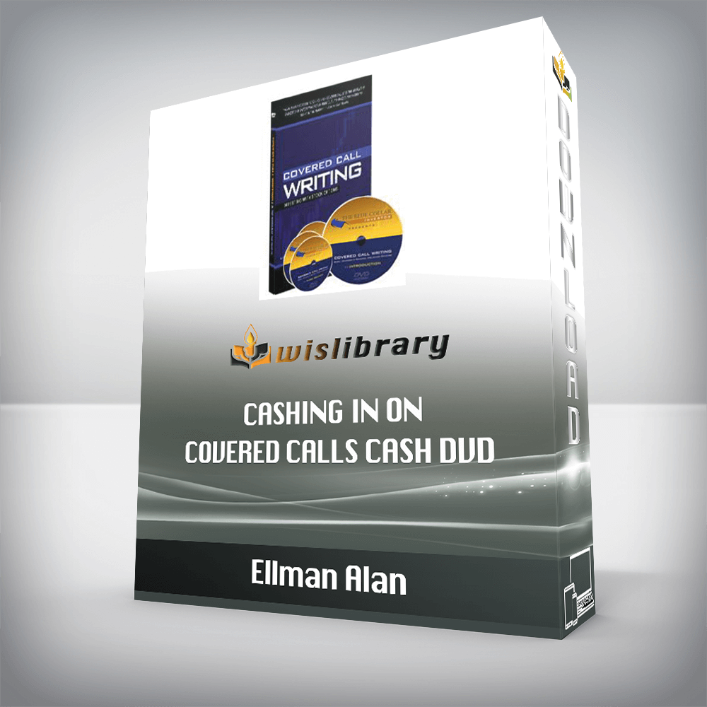 Ellman Alan - Cashing in on Covered Calls Cash DVD