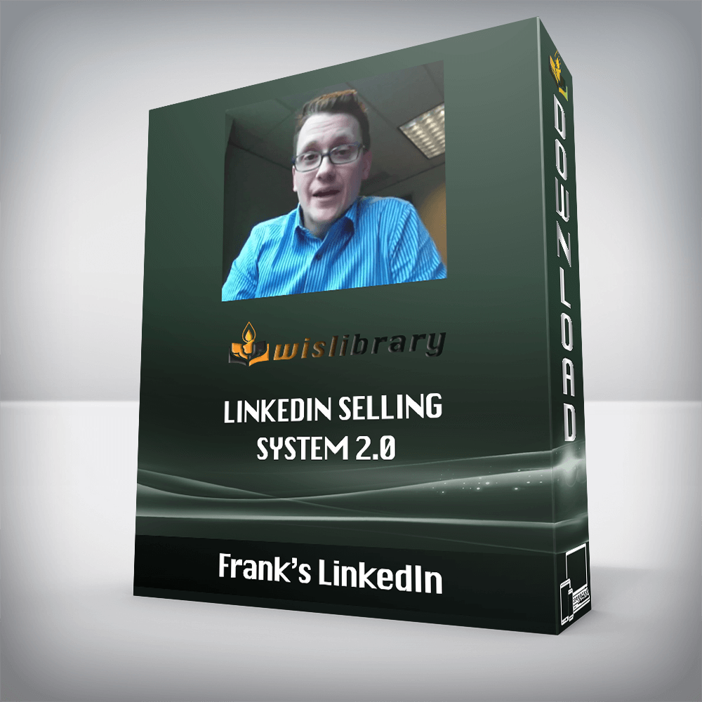 Frank’s LinkedIn – LinkedIn Selling System 2.0