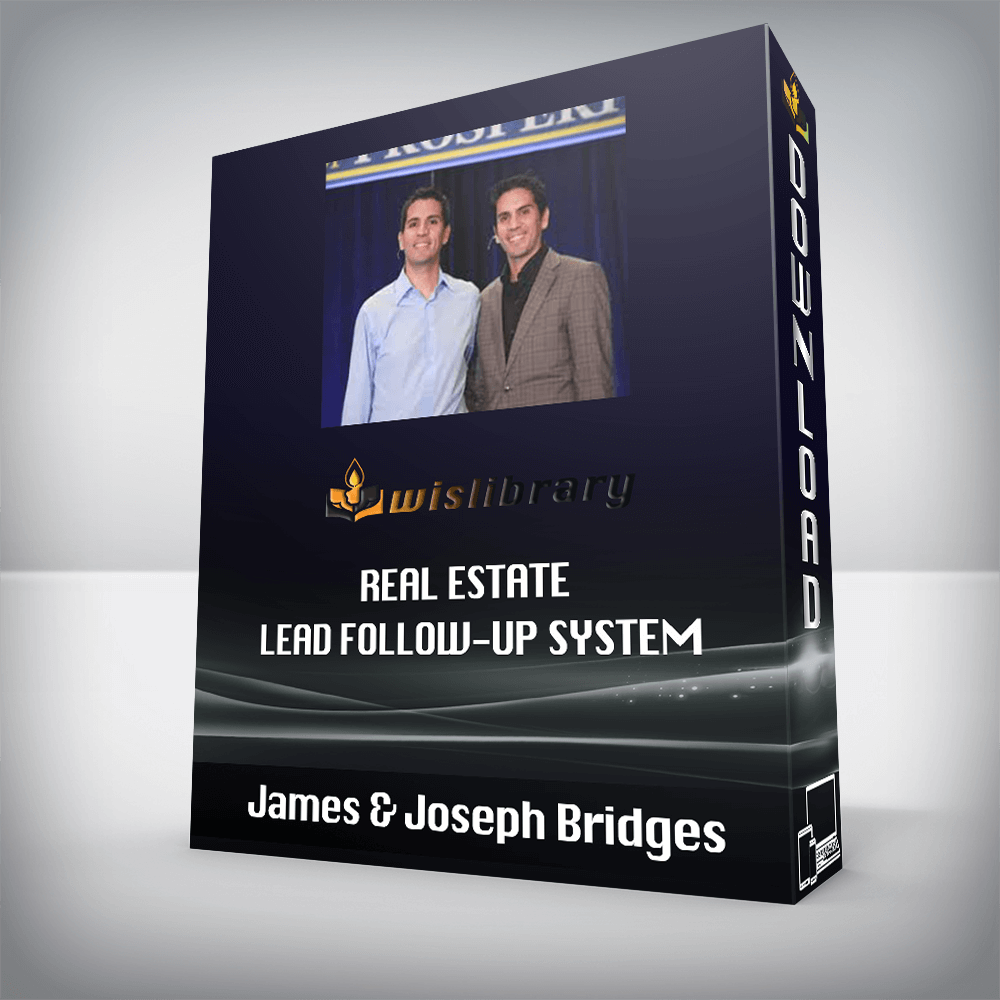 James & Joseph Bridges - Real Estate Lead Follow-up System