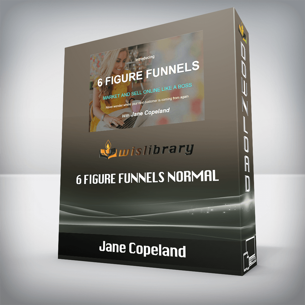 Jane Copeland – 6 Figure Funnels Normal