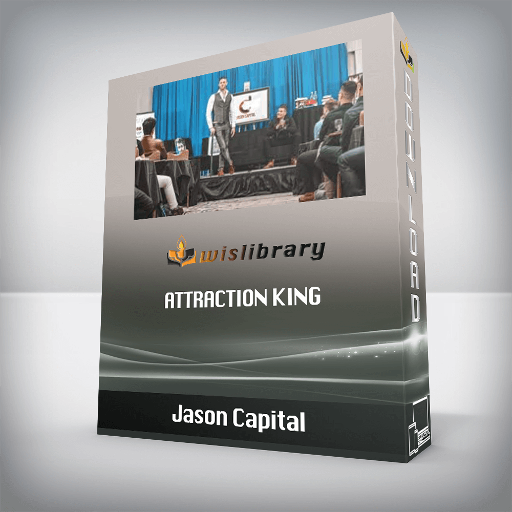 Jason Capital - Attraction King