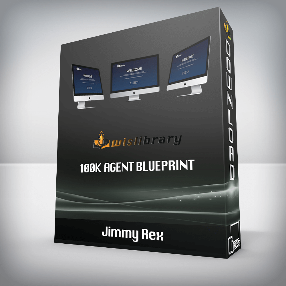 Jimmy Rex - 100K Agent Blueprint