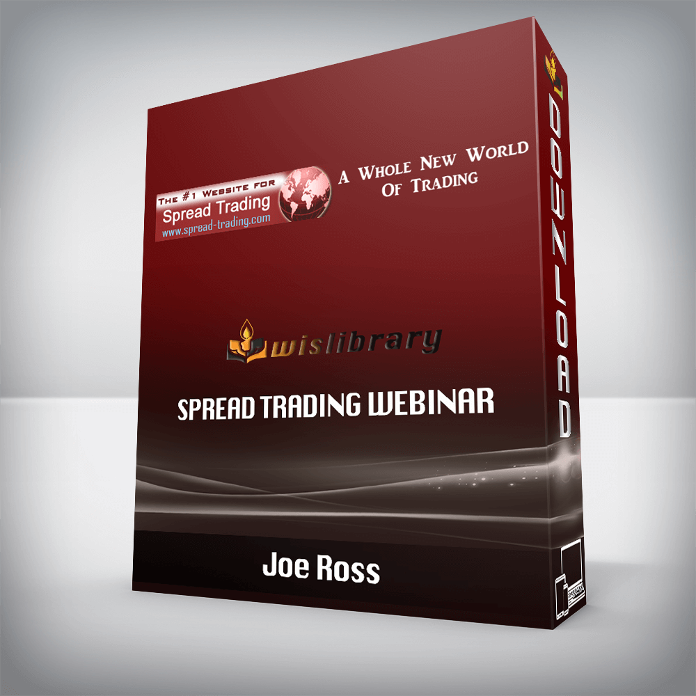 Joe Ross - Spread Trading Webinar