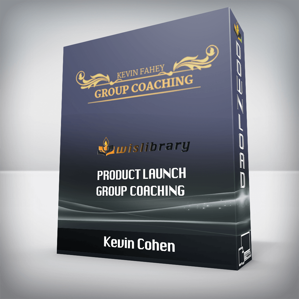 Kevin Fahey – Product Launch Group Coaching