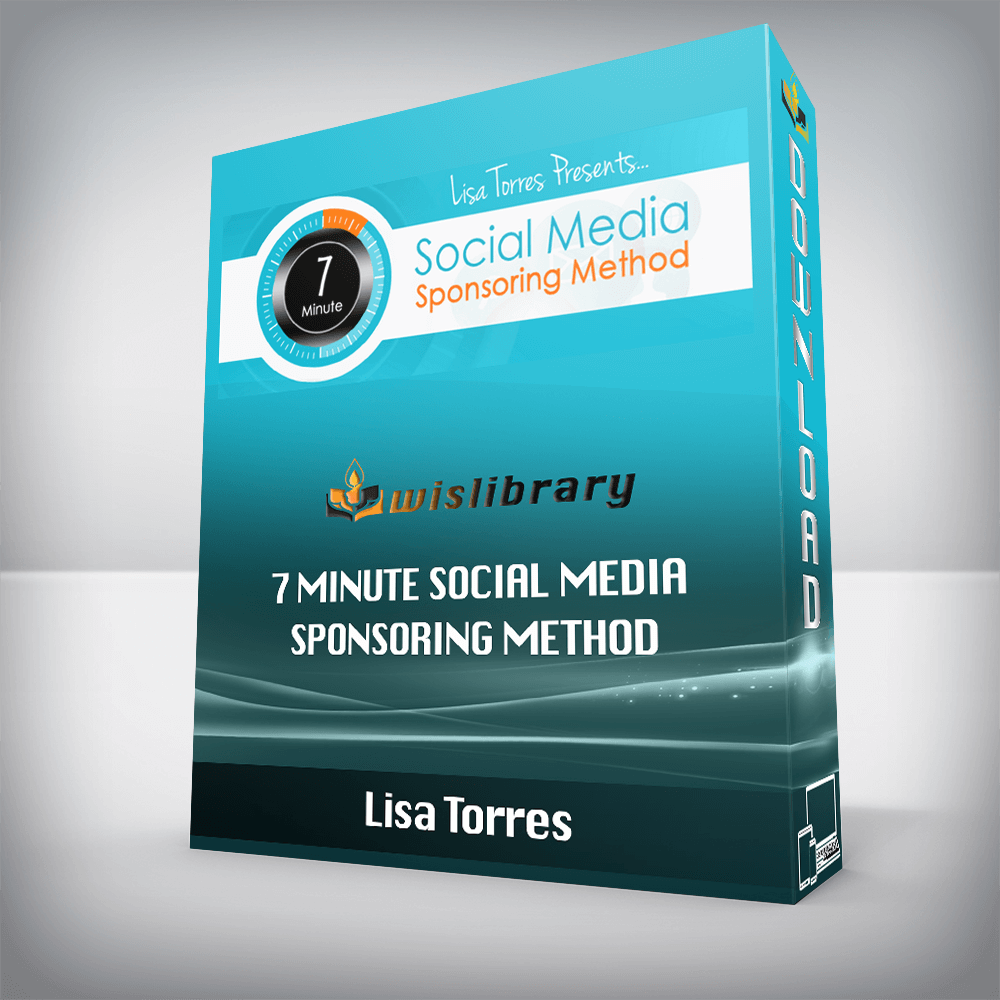 Lisa Torres – 7 Minute Social Media Sponsoring Method