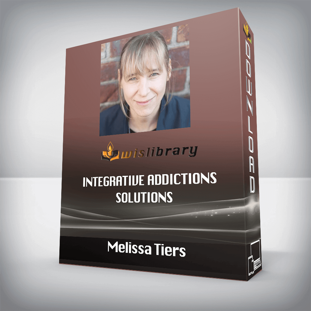 Melissa Tiers - Integrative Addictions Solutions