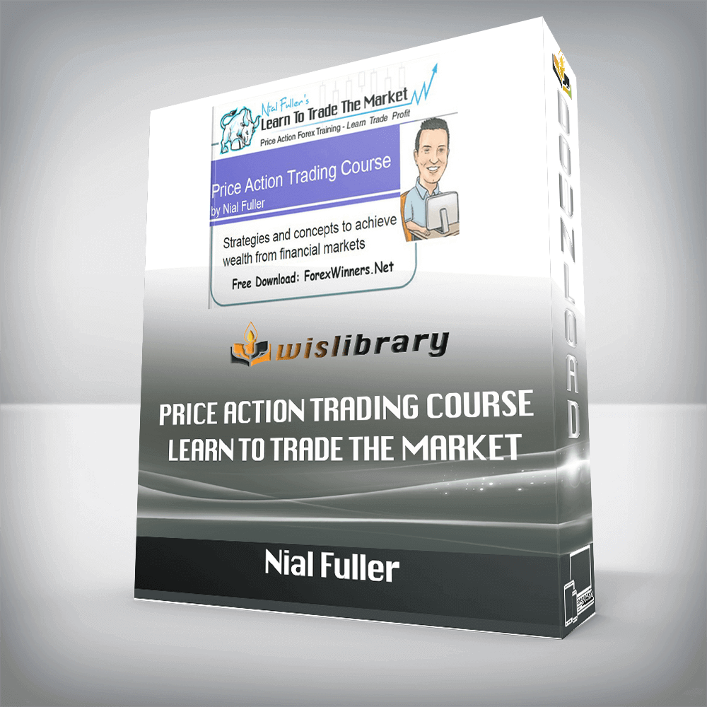 Nial Fuller - Price Action Trading Course - Learn To Trade The Market