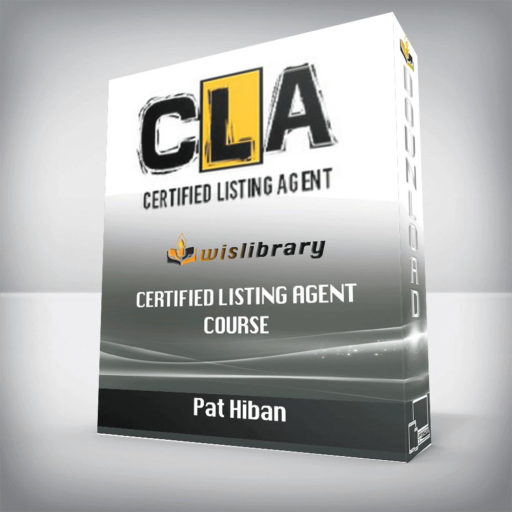 Pat Hiban – Certified Listing Agent Course