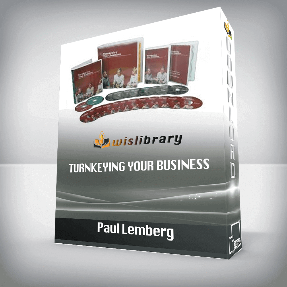 Paul Lemberg - Turnkeying Your Business