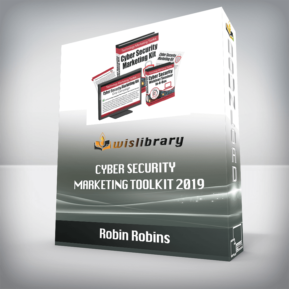 Robin Robins – Cyber Security Marketing Toolkit 2019