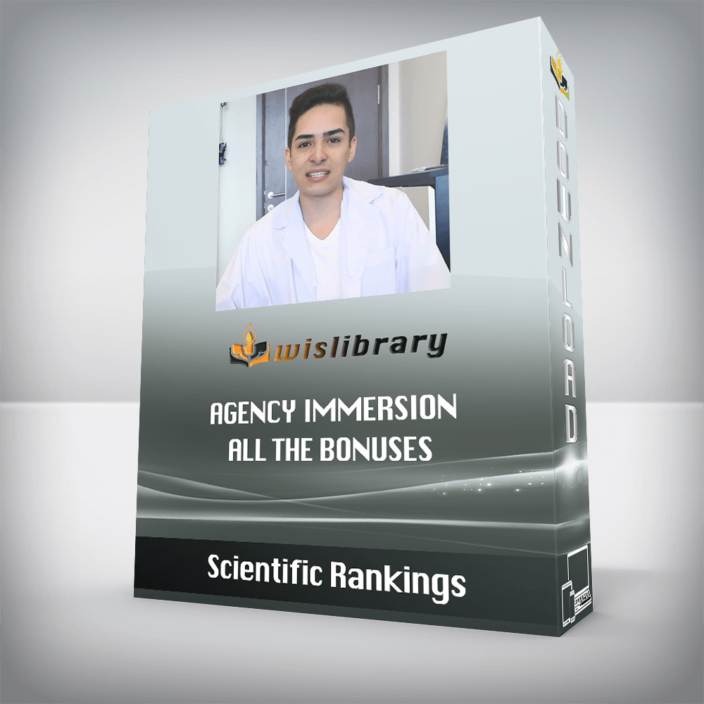 Scientific Rankings – Agency Immersion – All The Bonuses