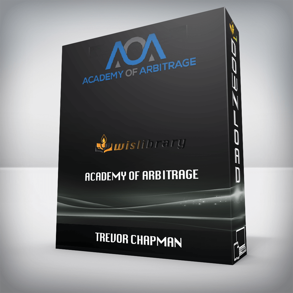 Trevor Chapman – Academy Of Arbitrage