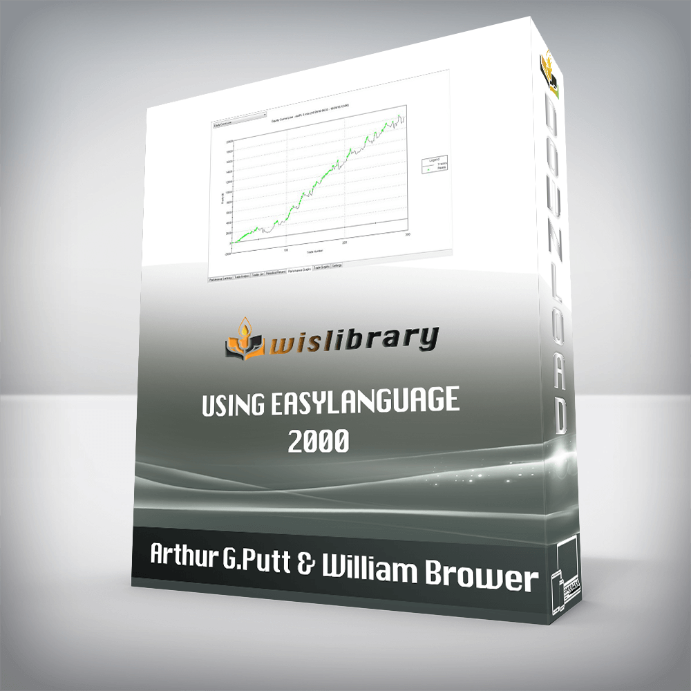 Arthur G.Putt & William Brower – Using EasyLanguage 2000