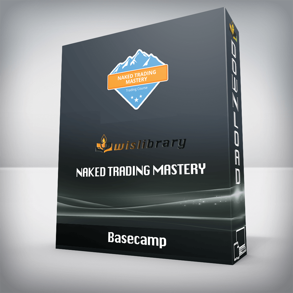 Basecamp – Naked Trading Mastery