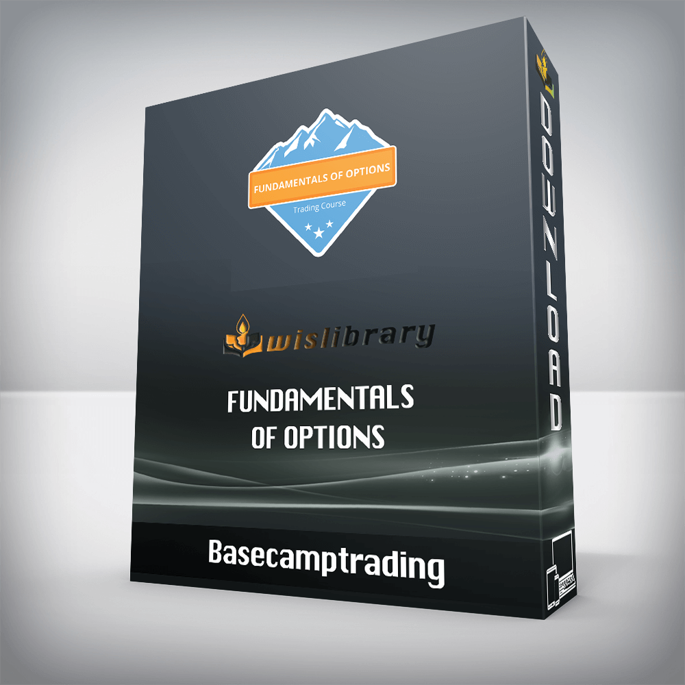 Basecamptrading – Fundamentals of Options