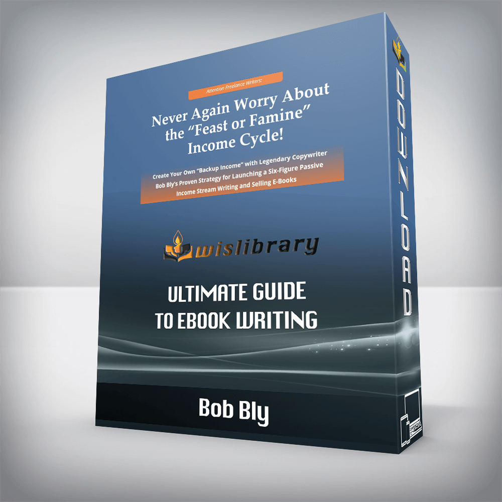 Bob Bly – Ultimate Guide to Ebook Writing