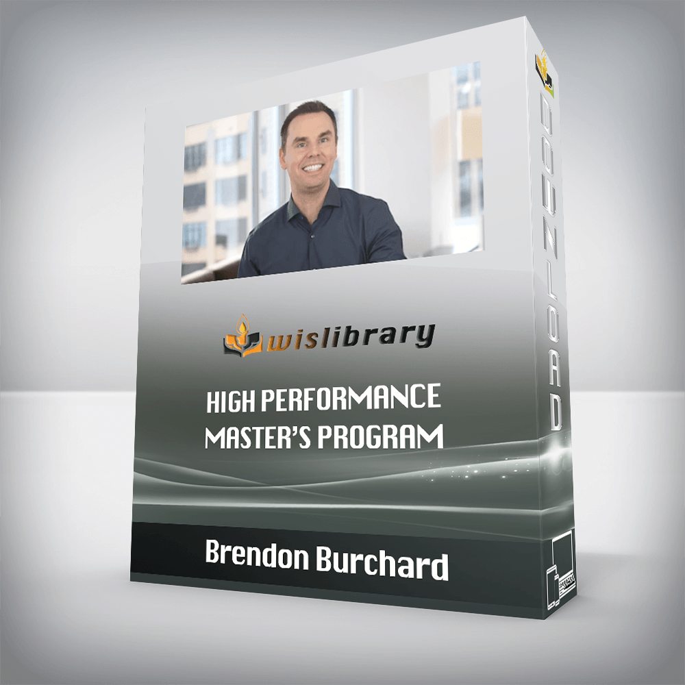 Brendon Burchard - High Performance Master's Program