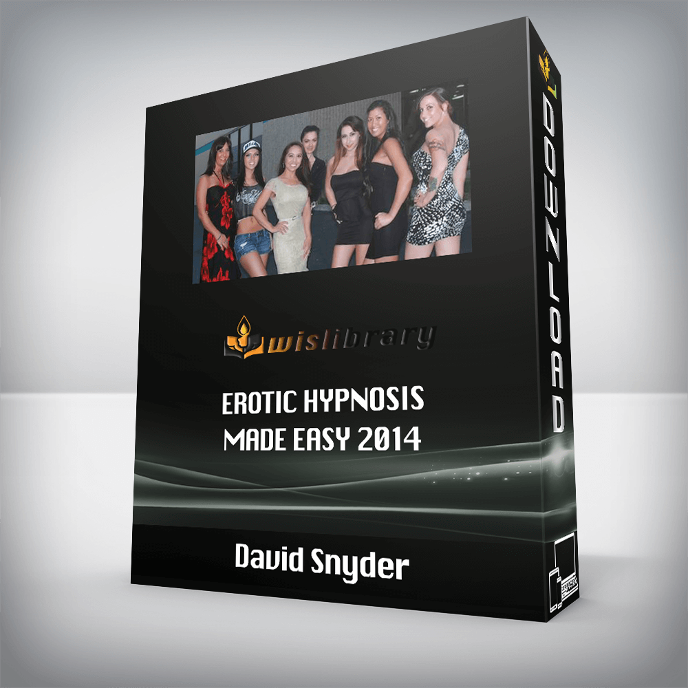 David Snyder – Erotic Hypnosis Made Easy 2014