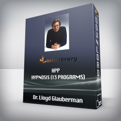 Dr. Lloyd Glauberman HPP Hypnosis (13 Programs)