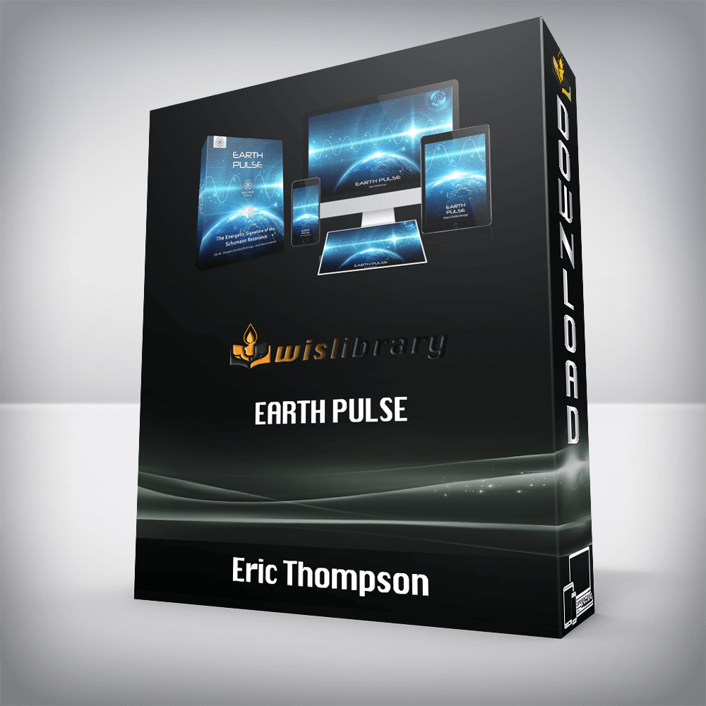 Eric Thompson – Earth Pulse