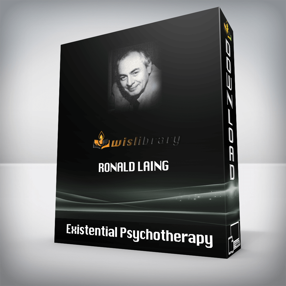 Existential Psychotherapy - Ronald Laing