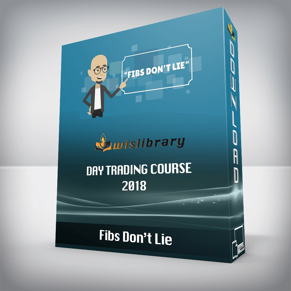 Fibs Don’t Lie – Day Trading Course 2018