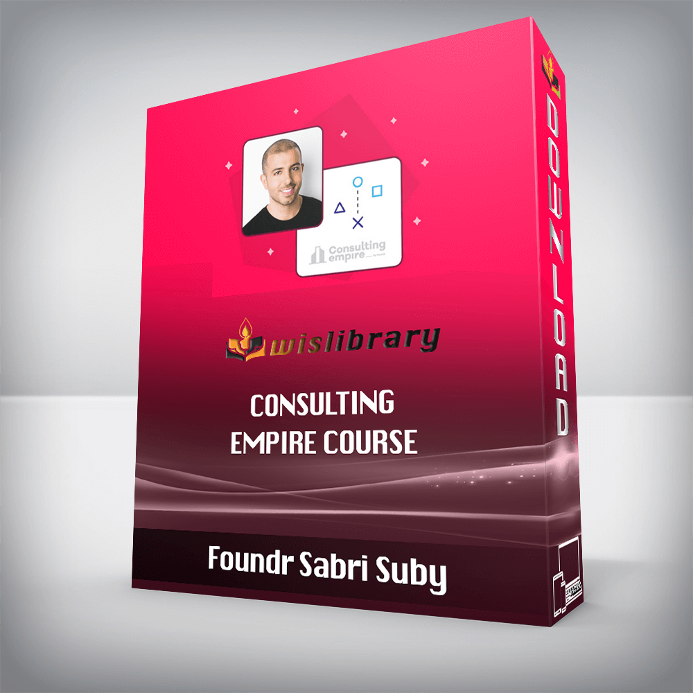 Foundr Sabri Suby – Consulting Empire Course