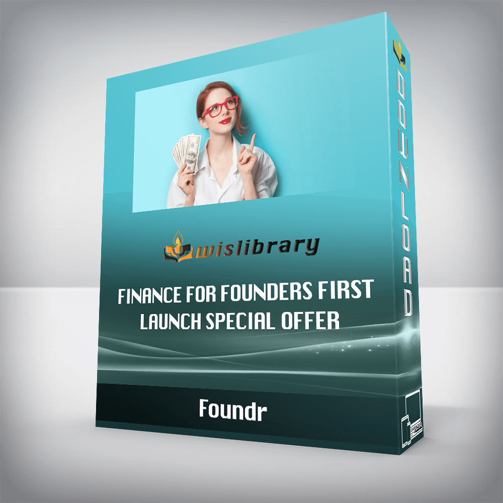 Foundr – Finance for Founders First Launch Special Offer