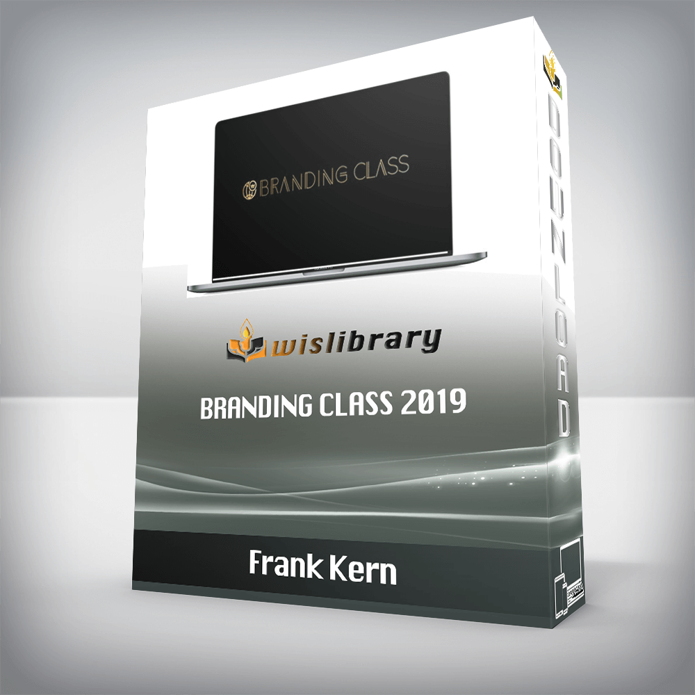 Frank Kern – Branding Class 2019