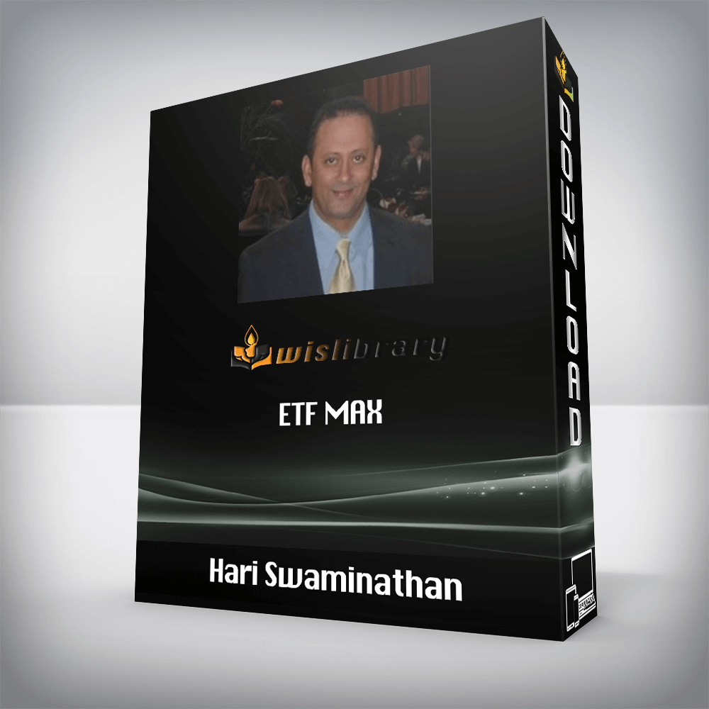 Hari Swaminathan – ETF max